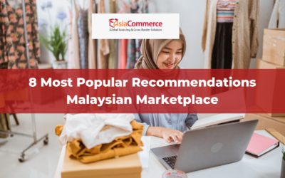 8 Most Popular Recommendations Malaysian Marketplace