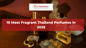 10 Most Fragrant Thailand Perfumes in 2025